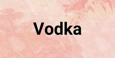 Vodka