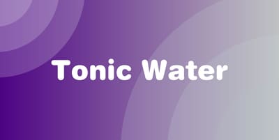 Tonic Water