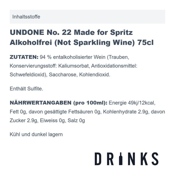 UNDONE No. 22 Made for Spritz Alkoholfrei (Not Sparkling Wine) 75cl